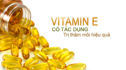 Vitamin E có tác dụng trị thâm môi rất hiệu quả.
